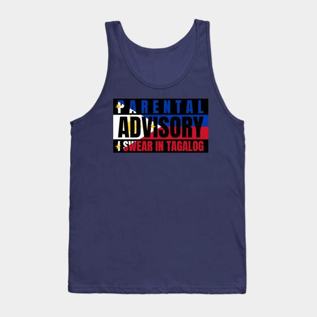 Parental Warning, I Swear in Tagalog Tank Top by Family Heritage Gifts